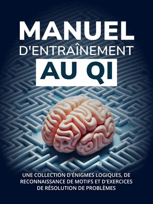 Couverture de l’ebook Manuel d’entraînement au QI